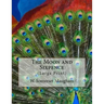 The Moon and Sixpence: (Large Print)