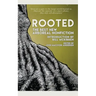 Rooted: The Best New Arboreal Nonfiction