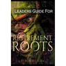Leaders Guide For Retirement Roots