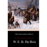The Conservation of Races