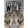 Eye of the Wolf: One Russian Rifle Against the German SS Panzer Tanks During WW-II