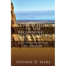 In the Beginning - A Consideration of Genesis