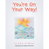 You're on Your Way!