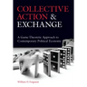 Collective Action and Exchange: A Game-Theoretic Approach to Contemporary Political Economy
