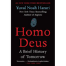 Homo Deus: A Brief History of Tomorrow