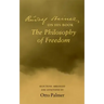 Rudolf Steiner on his book The Philosophy of Freedom