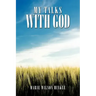 My Talks with God