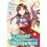 The Saint's Magic Power Is Omnipotent (Manga) Vol. 5