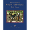The Complete Pickett's Mill Battlefield Trail Guide