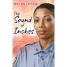 The Sound of Inches