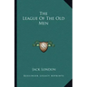 The League of the Old Men