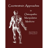 Counterstrain Approaches In Osteopathic Manipulative Medicine