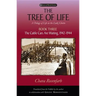 Tree of Life, Book Three: The Cattle Cars Are Waiting, 1942-1944