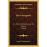 The Velocipede: Its Past, Its Present, And Its Future (1869)