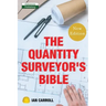 The Quantity Surveyor's Bible