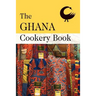 The Ghana Cookery Book