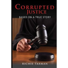 Corrupted Justice