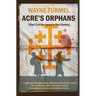Acre's Orphans- Historical Fiction From the Crusades