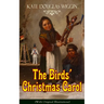 The Birds' Christmas Carol (with Original Illustrations): Children's Classic