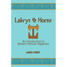 Labrys and Horns: An Introduction to Modern Minoan Paganism