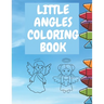 Little Angles Coloring book: Christian Coloring Book Toddlers Boys And Girls Amazing Coloring Pages Angel Fun