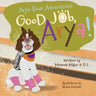 Arya Bear Adventures: Good Job, Arya!