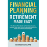 Financial Planning for Retirement Made Easy