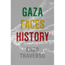 Gaza Faces History