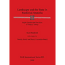 Landscape and the State in Medieval Anatolia