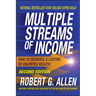 Multiple Streams of Income: How to Generate a Lifetime of Unlimited Wealth