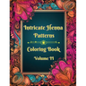 Intricate Henna Patterns: Coloring Book: Volume II