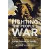 Fighting the People's War