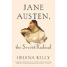 Jane Austen, the Secret Radical