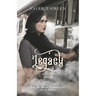 Legacy: The McBride Chronicles Book III