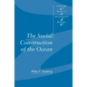 The Social Construction of the Ocean