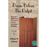 Pause Before the Pulpit: Personal Reflections for Pastors on the Lectionary Readings: Cycle B