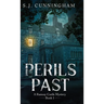 Perils Past: A Ramsay Castle Mystery--Book 1