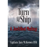 Turn the Ship