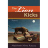 The Lion Kicks: Poems