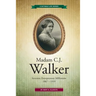 Madam C.J. Walker: Inventor, Entrepreneur, Millionaire