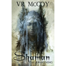 Shaman - The Awakening