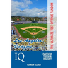 Los Angeles Dodgers IQ: The Ultimate Test of True Fandom