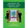 Secrets of Weight Loss Revealed