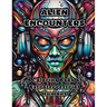 Alien Encounters: A Coloring Book of Extraterrestrial Humans