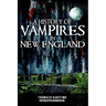 A History of Vampires in New England