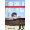 Threshold Phenomena: Derrida and the Question of Hospitality