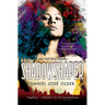 Shadowshaper (the Shadowshaper Cypher, Book 1): Volume 1