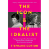 The Icon and the Idealist: Margaret Sanger, Mary Ware Dennett, and the Rivalry That Brought Birth Control to America