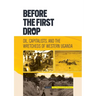 Before the First Drop: Oil, Capitalists, and the Wretcheds of Western Uganda.