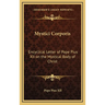 Mystici Corporis: Encyclical Letter of Pope Pius XII on the Mystical Body of Christ